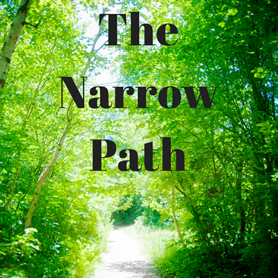 THE NARROW PATH